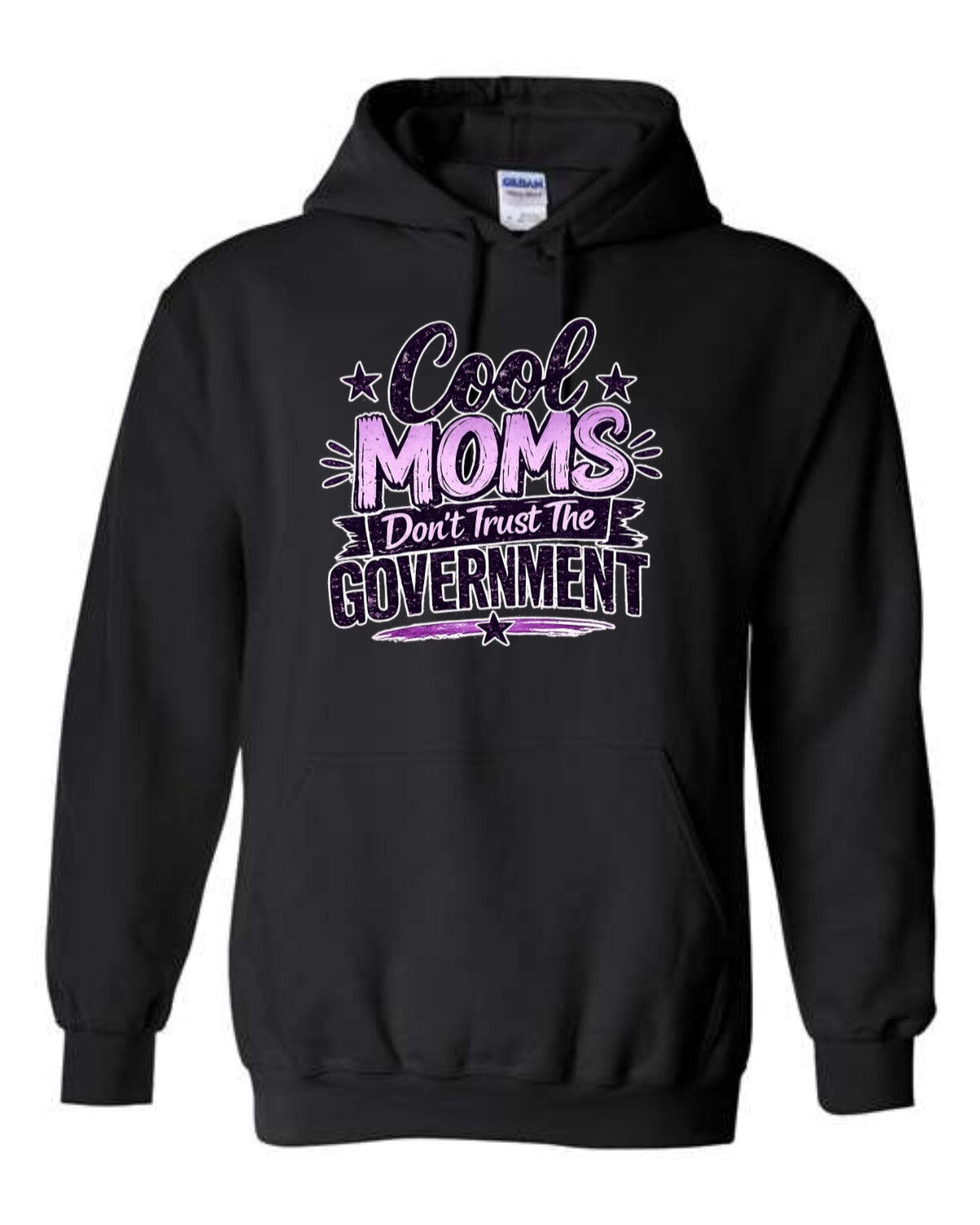 Cool moms don’t trust the Government hoodie