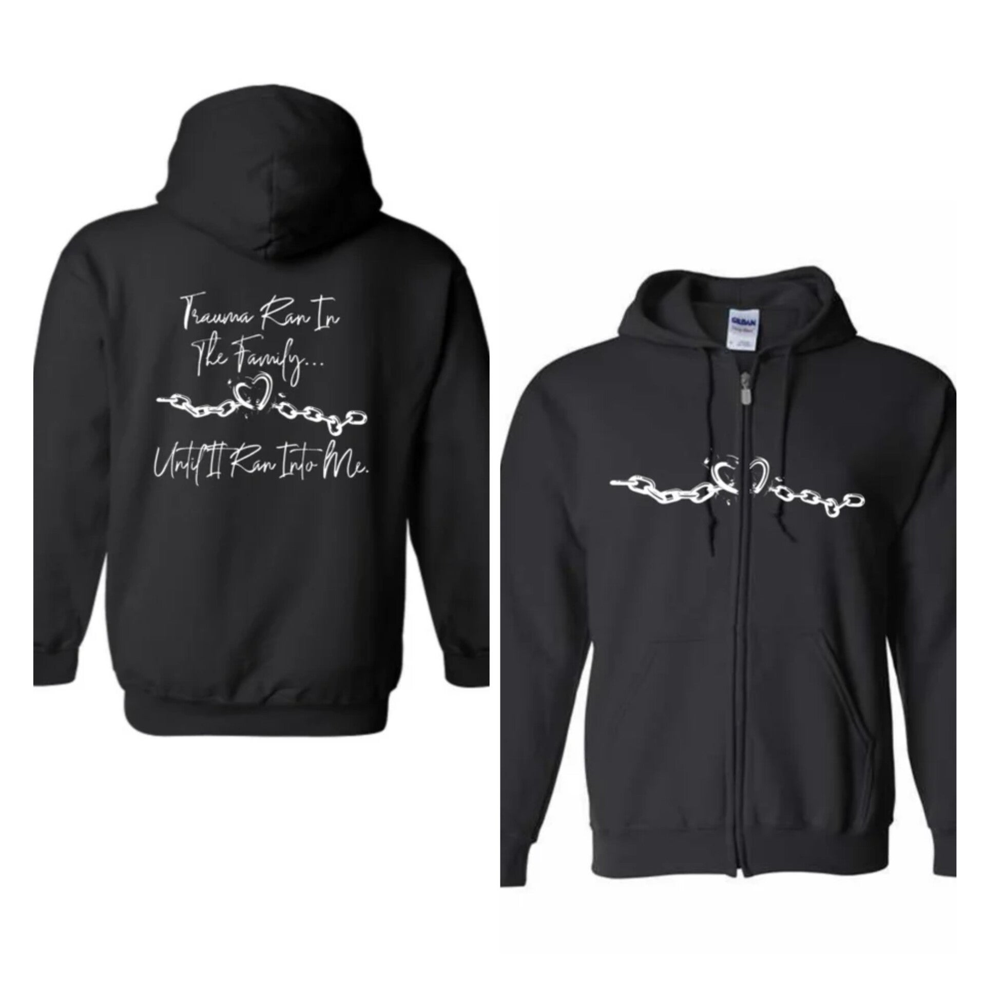 Trauma ran in the family zip up