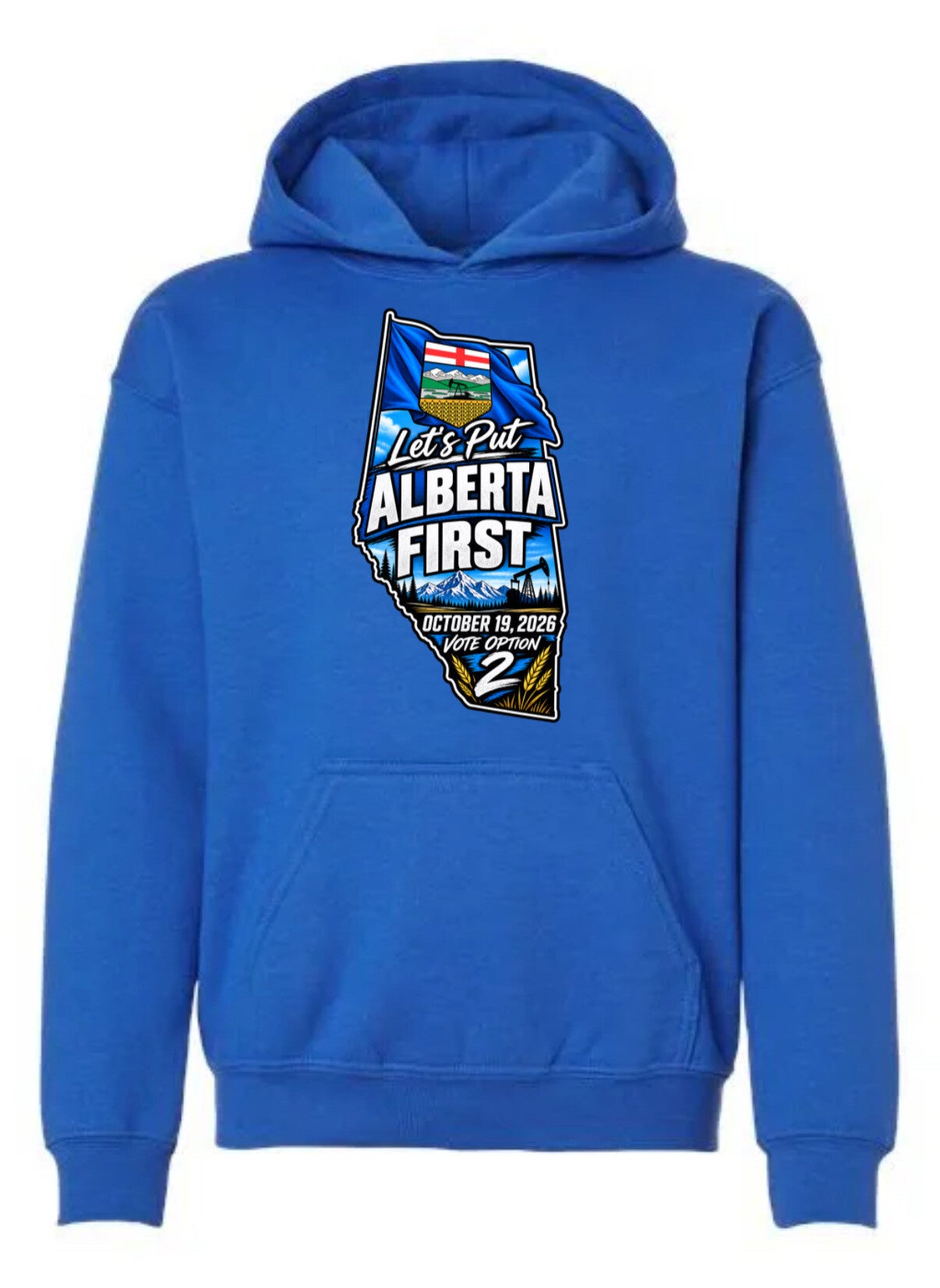 Let’s put Alberta first Oct 19 Hoodie