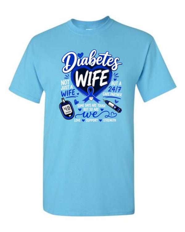Diabetic Wife t shirt