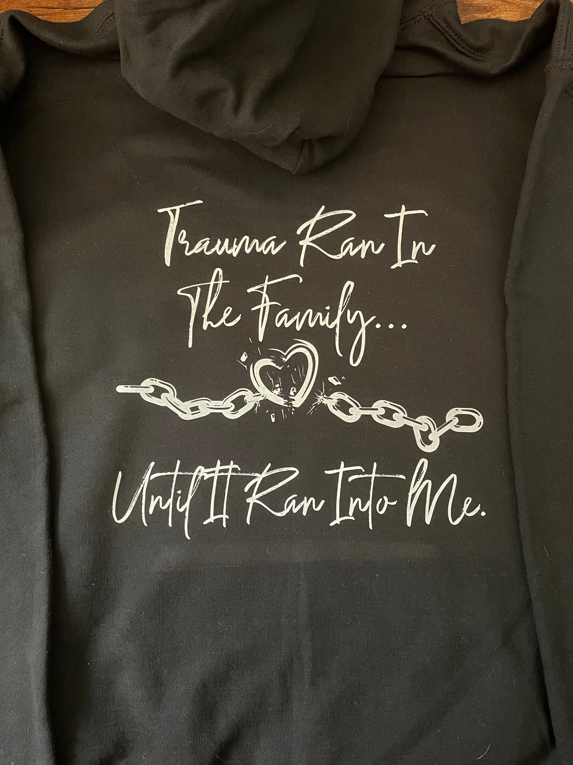 Trauma ran in my family… until it ran into me