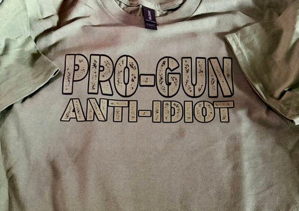Pro-gun, anti-idiot t shirt