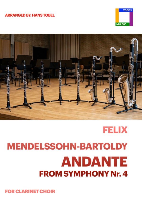 Mendelssohn - Andante from Symphony nr. 4 for Clarinet Choir
