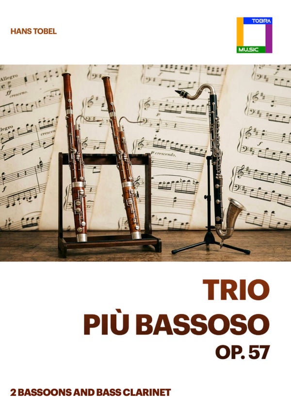 Trio più Bassoso, op.57 - for 2 Bassoons and Bass Clarinet