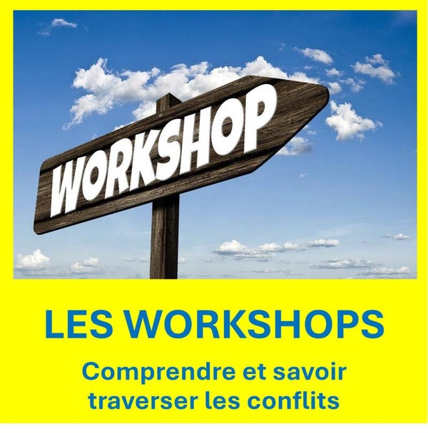Comprendre et savoir traverser les conflits