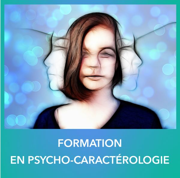 Formation en Psycho-Caractérologie