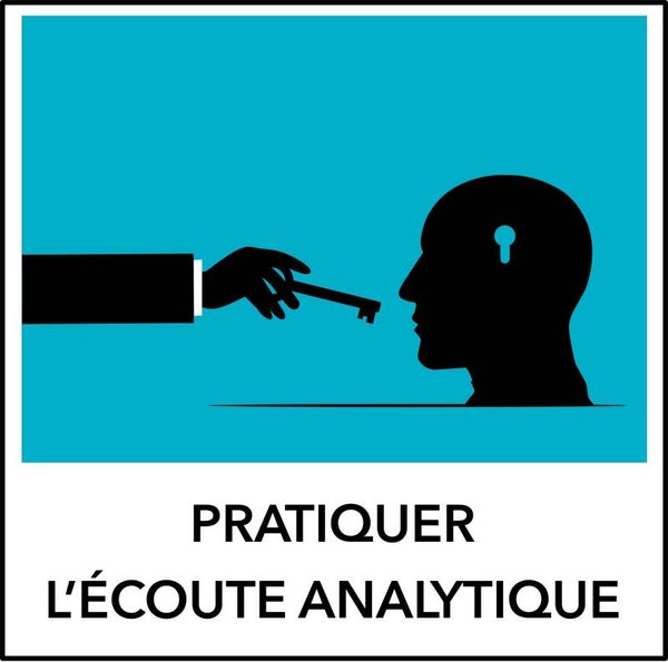 Pratiquer l’écoute analytique