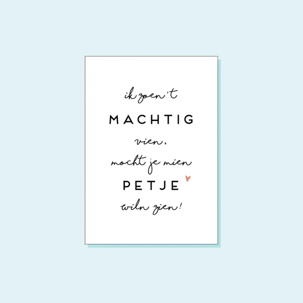 Kaartje - Peter - Ik zoen't machtig vien, mocht je mien petje wiln zien!