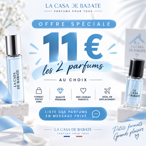 2 parfums 33 ml au choix - 11 euros