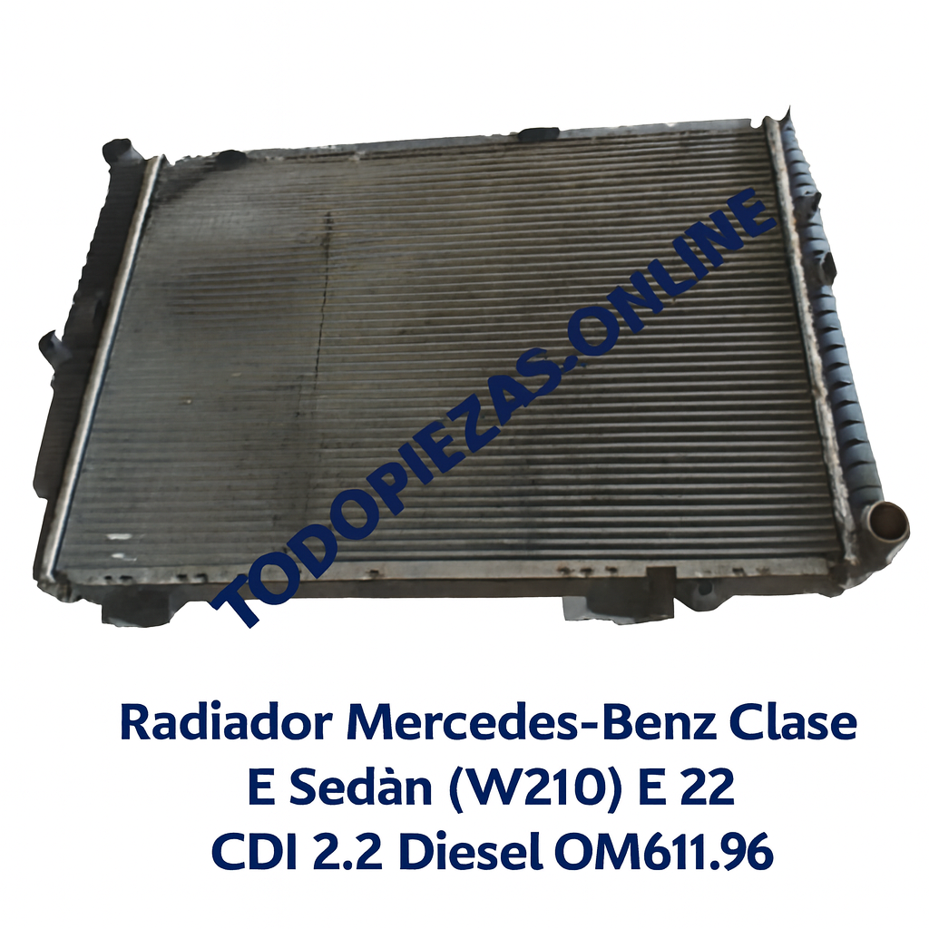 Radiador De Agua Mercedes-Benz Clase E Sedán (W210),  2.2 CDI – OM611.961, años 1998 y 1999. Referencia 409158