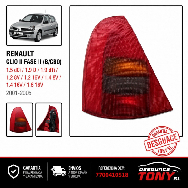 Piloto Trasero Izquierdo Renault Clio II Fase II (B/CB0) 2001-2005