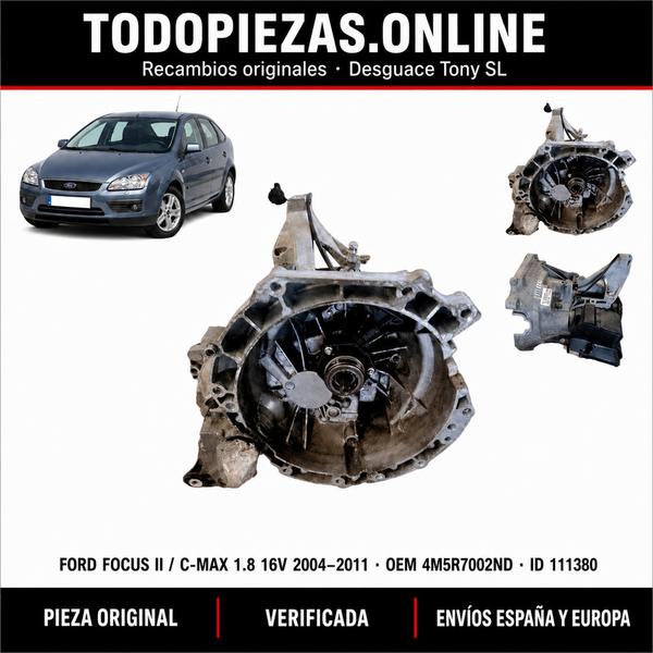 Caja de cambios manual 5 velocidades Ford Focus II / C-Max 1.8 16V OEM: 4M5R7002ND