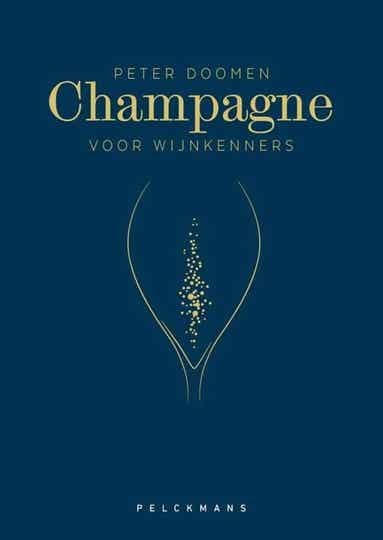 CHAMPAGNE VOOR WIJNKENNERS - PETER DOOMEN