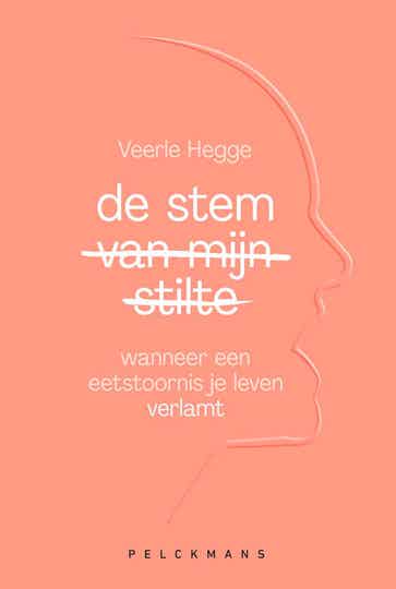 DE STEM VAN MIJN STILTE - VEERLE HEGGE