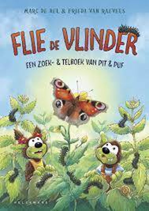 Flie de vlinder, een zoek- en telboek van Pit en Puf (M.De Bel)