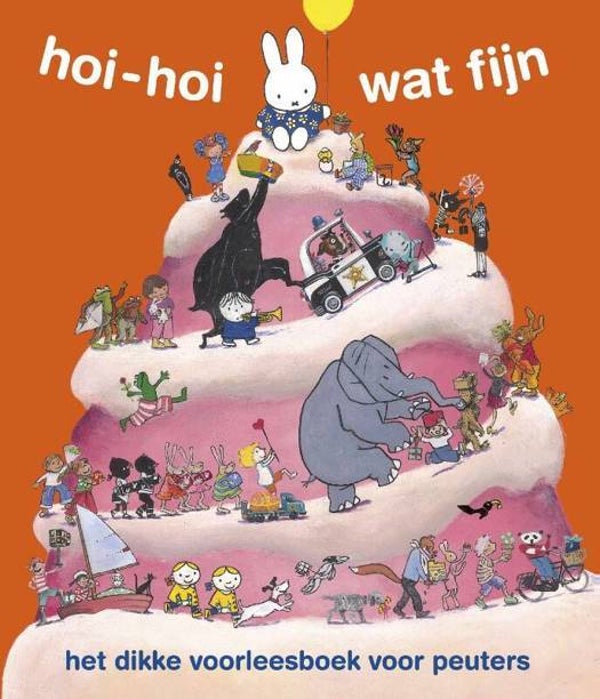 Hoi, hoi, wat fijn! Het dikke voorleesboek voor peuters