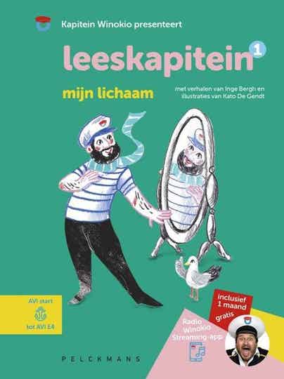Leeskapitein 1 Mijn lichaam - Kapitein Winokio presenteert- Inge Bergh