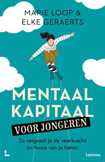 MENTAAL KAPITAAL VOOR JONGEREN - MARIE LOOP