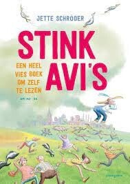 Stink AVI's. Een heel vies boek om zelf te lezen- AVI M3 tot E4