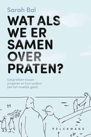WAT ALS WE ER SAMEN OVER PRATEN - SARAH BAL