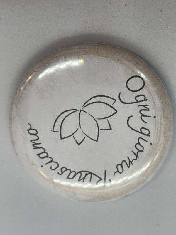SPILLA CON FRASE " OGNI GIORNO RINASCIAMO"