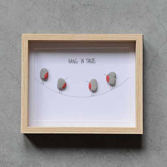 Pebble art Hang in there