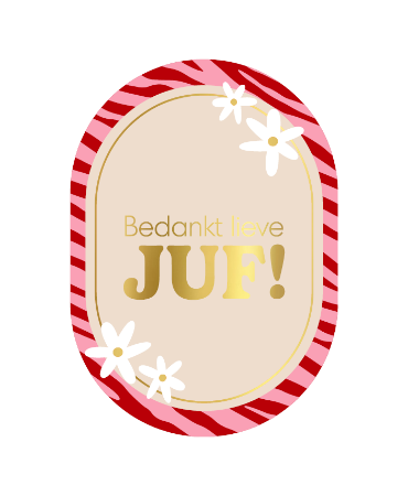 Bedankt lieve juf