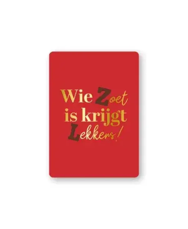 Cadeaukaart - Wie zoet is krijgt lekkers