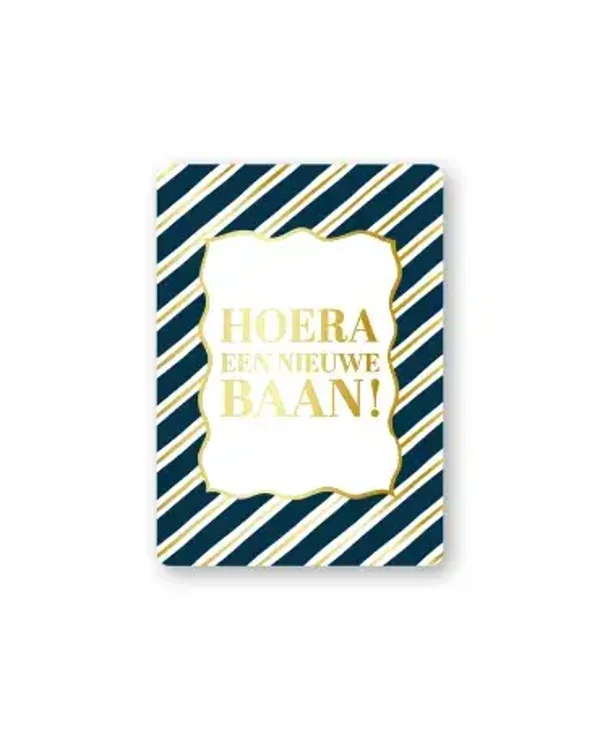 Cadeaukaart - Hoera een nieuwe baan!