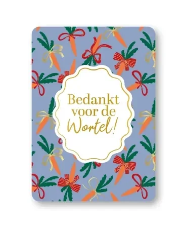 Bedankt Voor De Wortel!