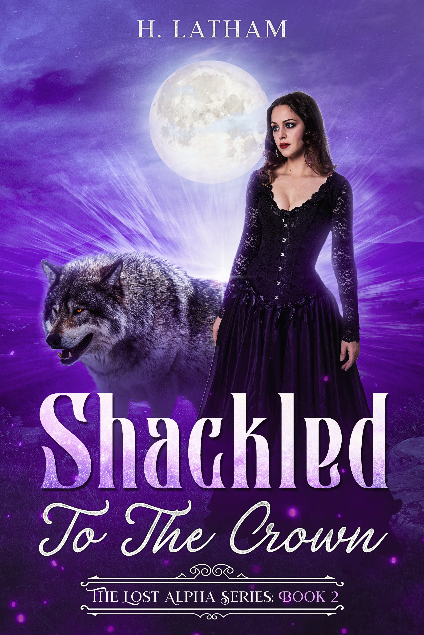 Shackled to the Crown (Signed Copy)