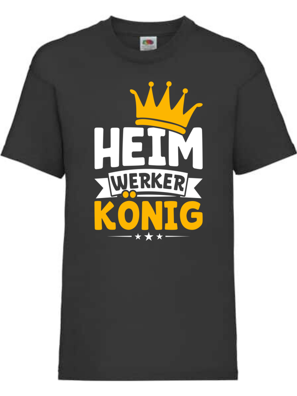 Shirt – „Heimwerker König“