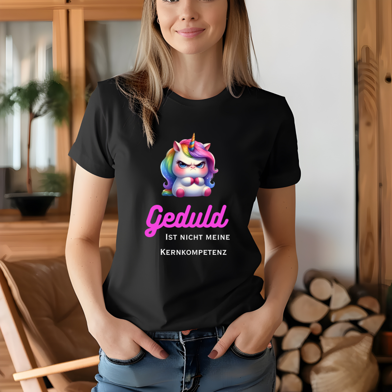 T-Shirt „Geduld ist nicht meine Kernkompetenz“