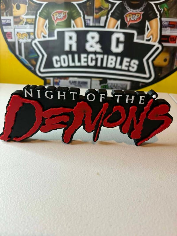 Night Of The Demons Sign ( 3 color )