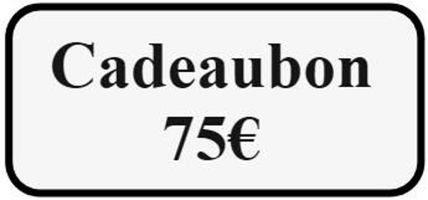 Cadeaubon 75 euro