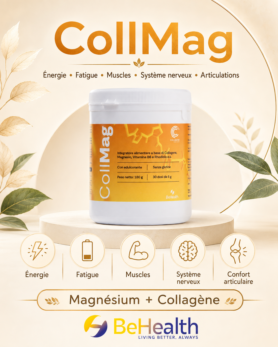 CollMag BeHealth : complément à base de collagène et magnésium pour soutenir l’énergie, réduire la fatigue et accompagner le fonctionnement musculaire, le système nerveux et le confort articulaire.
