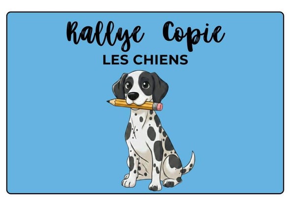 Rallye copie spécial chien