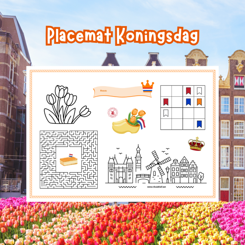 Placemat Koningsdag voor kinderen. Printen en spelen tijdens het Koningsdagontbijt en de Koningsspelen.
