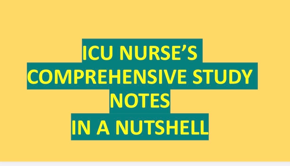 ICU in a nutshell for RNs