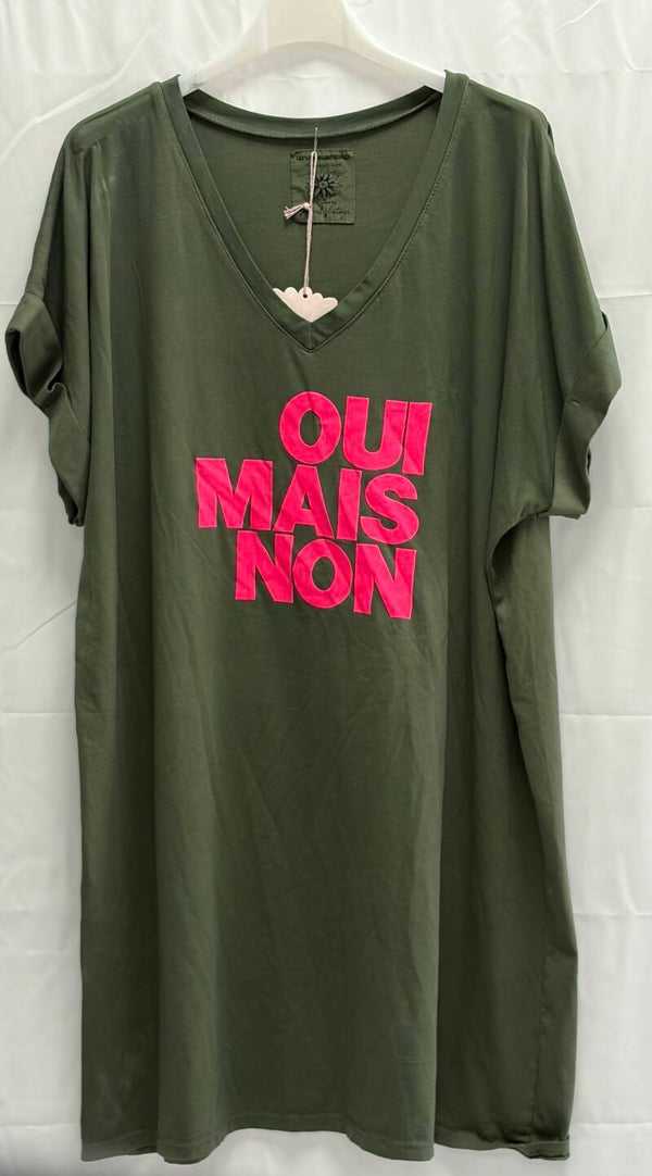 Robe Tee Shirt OUI MAIS NON