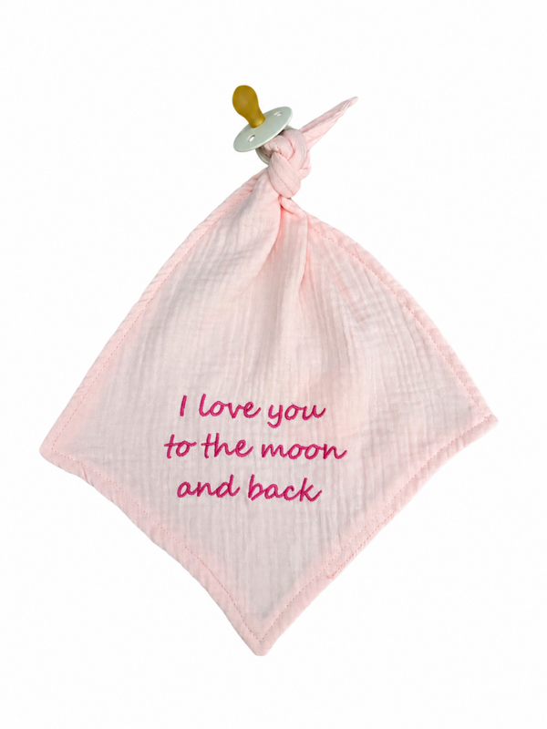 Speendoekje roze “I love you to the moon and back”