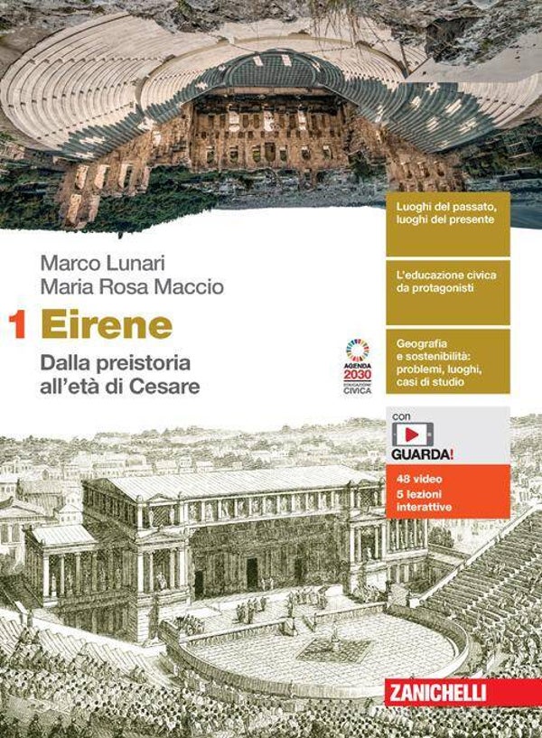 Eirene. Con Atlante. Per le Scuole superiori. Con e-book. Con espansione online vol. 1