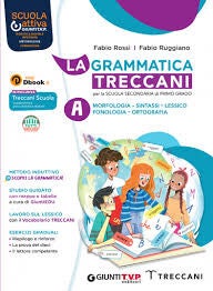 La grammatica Treccani. Con Esercizi. Per la Scuola media. Con e-book. Con espansione online vol. A-B
