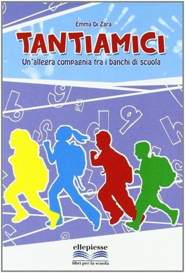 TANTIAMICI. Un'allegra compagnia tra i banchi di scuola. Per la Scuola media. Con CD Audio. Con CD-ROM