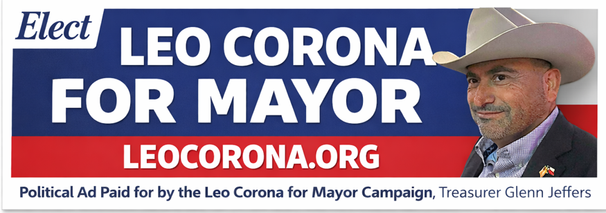 Elect Leo Corona for Mayor Banner