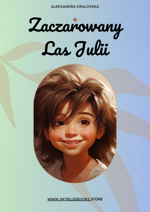 E-book: Zaczarowany Las Julii