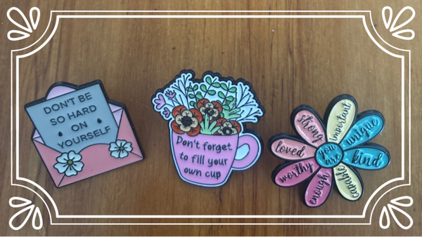 Mental health motivational pins