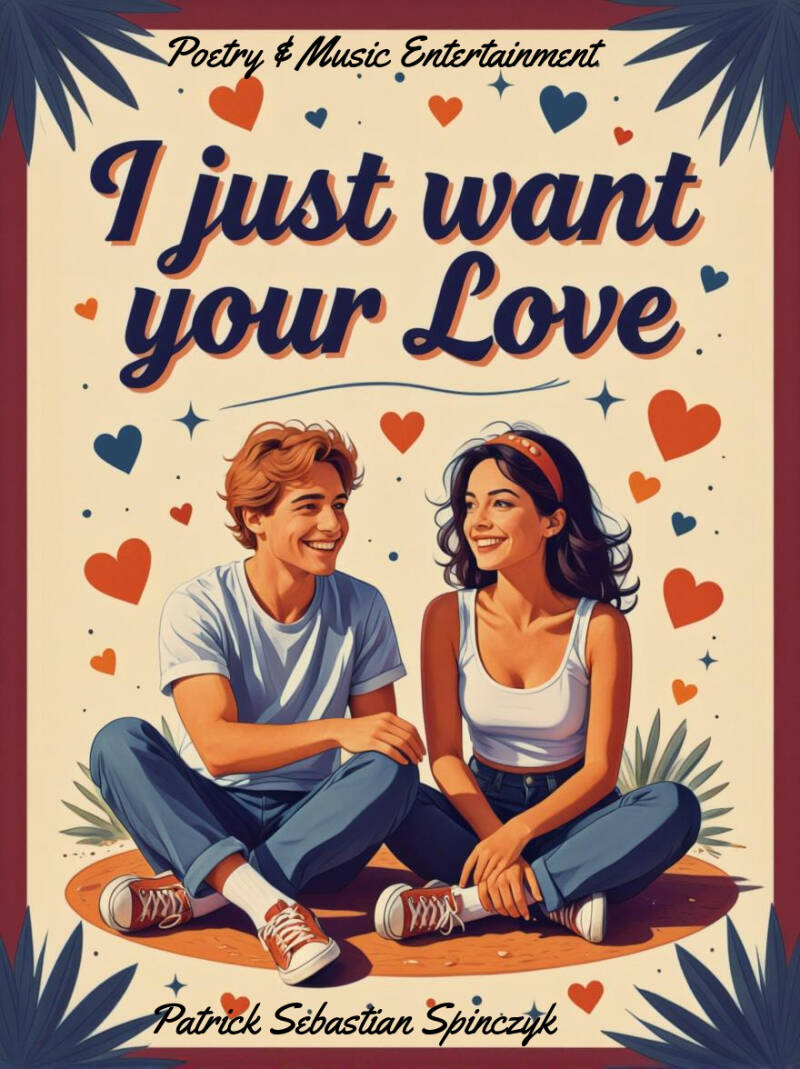 i-just-want-your-love-patrick-sebastian-spinczyk-standard-9ryohc.jpg