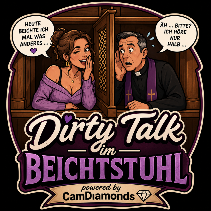 Dirty Talk im Beichtstuhl