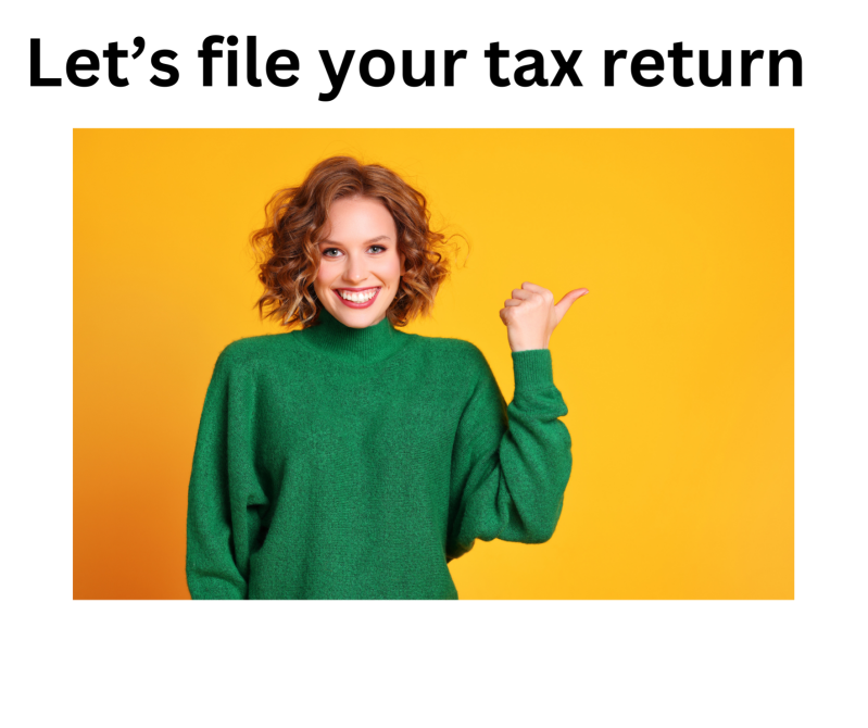 Lets do your tax return